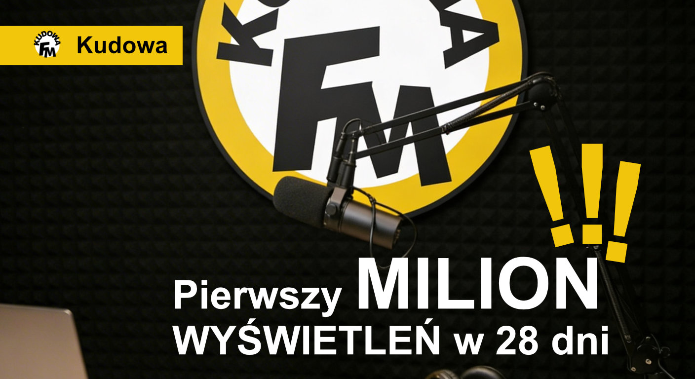 Pierwszy milion wyświetleń KudowaFM