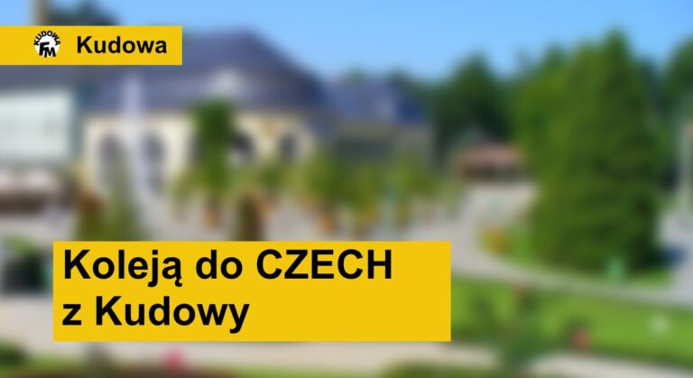 Koleją do CZECH z Kudowy