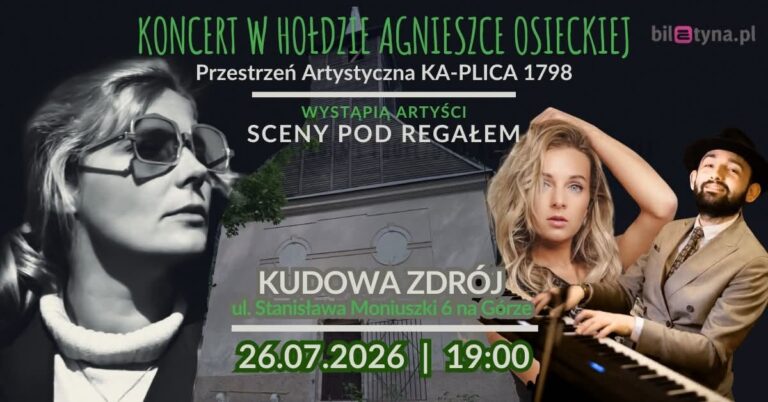 Koncert w hołdzie Agnieszce Osieckiej w KA-PLICA 1798 - Kudowa-Zdrój