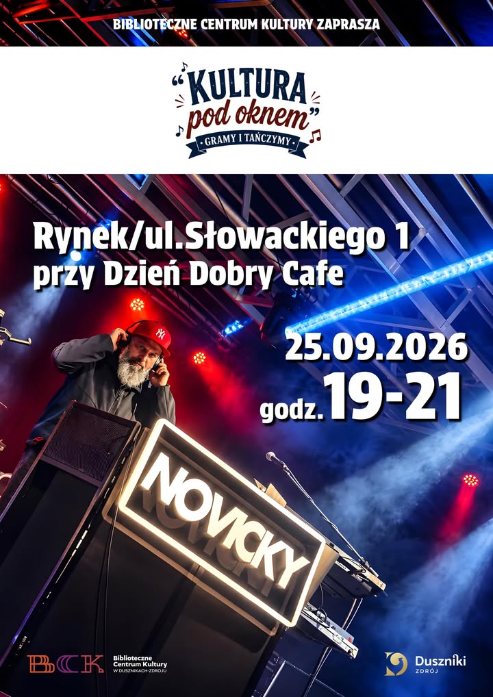 Kultura pod oknem powraca do Dusznik-Zdroju - Duszniki-Zdrój